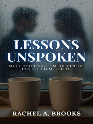cover image of Lessons Unspoken